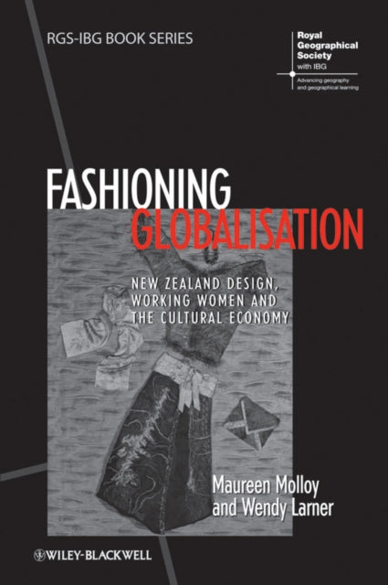 Book cover of: Fashioning Globalisation. By: Maureen Molloy