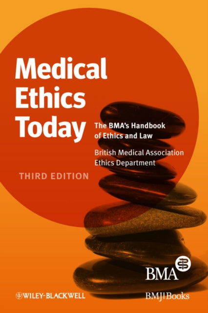 Book cover of: Medical Ethics Today. By: British Medical Association