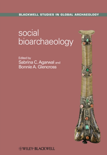 Book cover of: Social Bioarchaeology