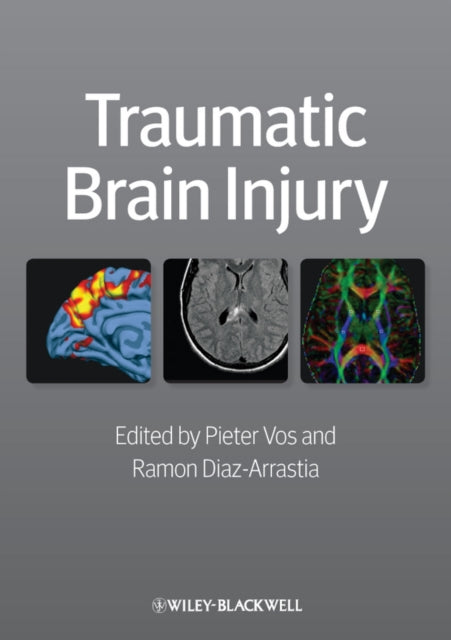 Book cover of: Traumatic Brain Injury. By: Pieter Vos