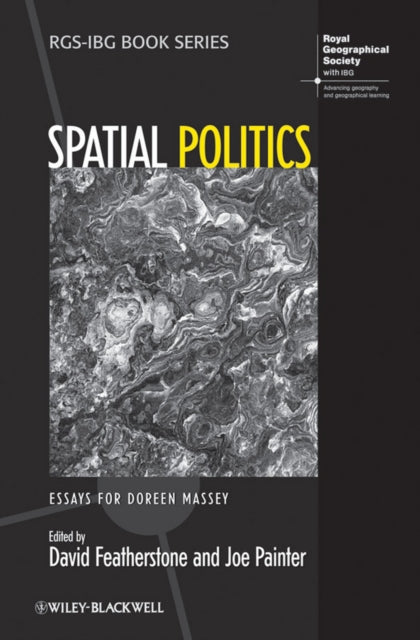 Book cover of: Spatial Politics. By: Doreen B. Massey
