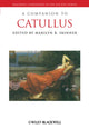 Book cover of: Companion to Catullus. By: Marilyn B. Skinner