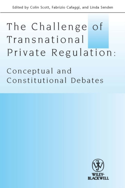 Book cover of: Challenge of Transnational Private Regulation. By: Colin Scott