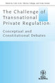Book cover of: Challenge of Transnational Private Regulation. By: Colin Scott