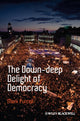 Book cover of: Down-Deep Delight of Democracy