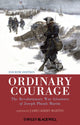 Book cover of: Ordinary Courage. By: Joseph Plumb Martin