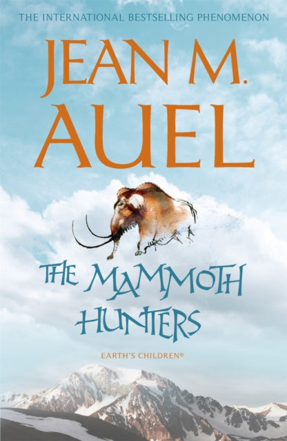 Book cover of: Mammoth Hunters. By: Jean M. Auel