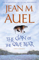 Clan of the Cave Bear, The bestselling sweeping historical romance 9781444709858 Jean M. Auel