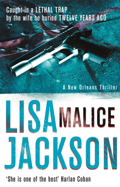 Book cover of: Malice. By: Lisa Jackson