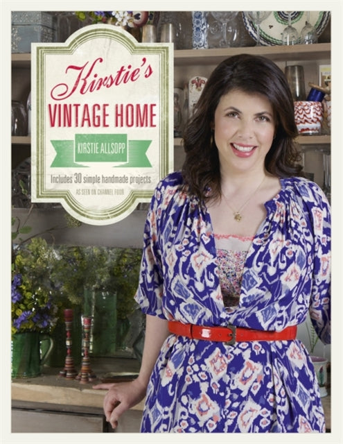 Book cover of: Kirstie's Vintage Home
