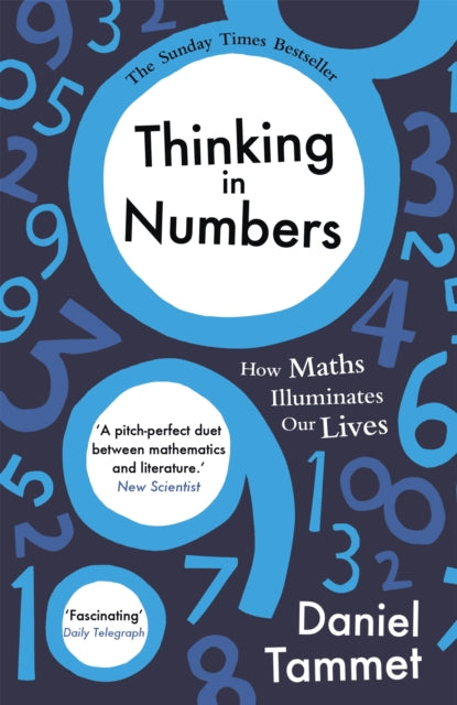 Book cover of: Thinking in Numbers. By: Daniel Tammet