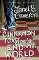 Book cover of: Cinnamon Toast and the End of the World. By: Janet E. Cameron