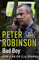 Book cover of: Bad Boy. By: Peter Robinson