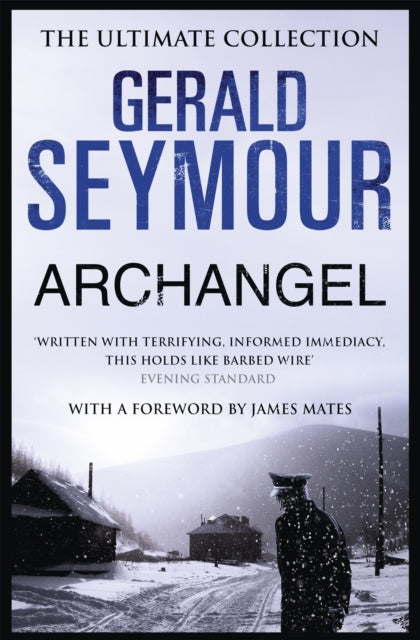 Book cover of: Archangel. By: Gerald Seymour