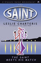 Book cover of: Saint Meets His Match. By: Leslie Charteris