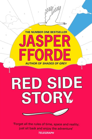 Red Side Story, The colourful and instant Sunday Times bestseller (Feb 2024) from the bestselling author of Shades of Grey