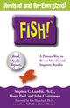 Fish!, A remarkable way to boost morale and improve results, over 6 million copies sold 9781444792805 Stephen C. Lundin