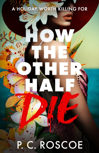Book cover of: How the Other Half Die