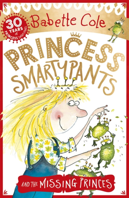 Book cover of: Princess Smartypants and the Missing Princes. By: Babette Cole