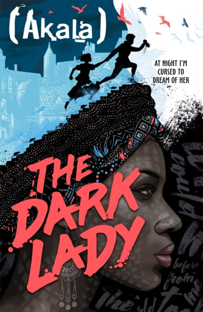 Dark Lady 9781444942972 Akala