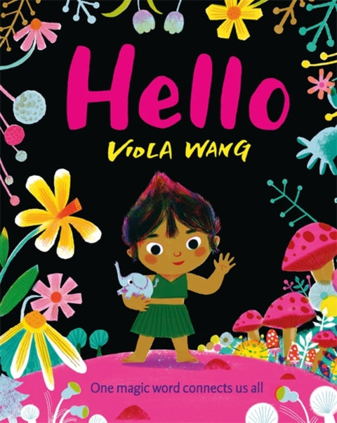 Hello, One magic word connects us all