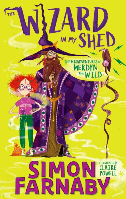 Book cover of: Wizard In My Shed. By: Simon Farnaby