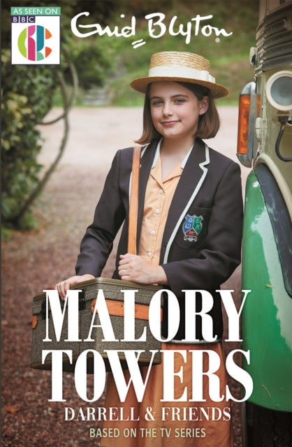 Book cover of: Malory Towers: Malory Towers Darrell and Friends. By: Narinder Dhami