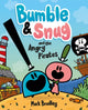 Bumble and Snug and the Angry Pirates, Book 1 9781444958034 Mark Bradley