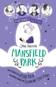 Book cover of: Awesomely Austen - Illustrated and Retold: Jane Austen's Mansfield Park. By: Églantine Ceulemans