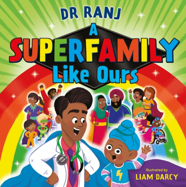 Book cover of: Superfamily Like Ours. By: Ranj Singh