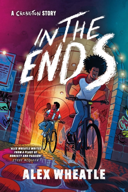 Book cover of: Crongton Story: In The Ends. By: Alex Wheatle