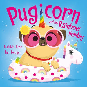 Magic Pet Shop: Pugicorn and the Rainbow Holiday