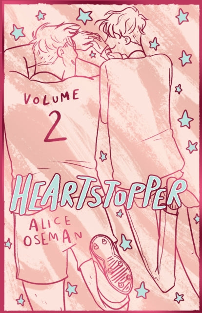 Heartstopper Volume 2, The bestselling graphic novel, now on Netflix!