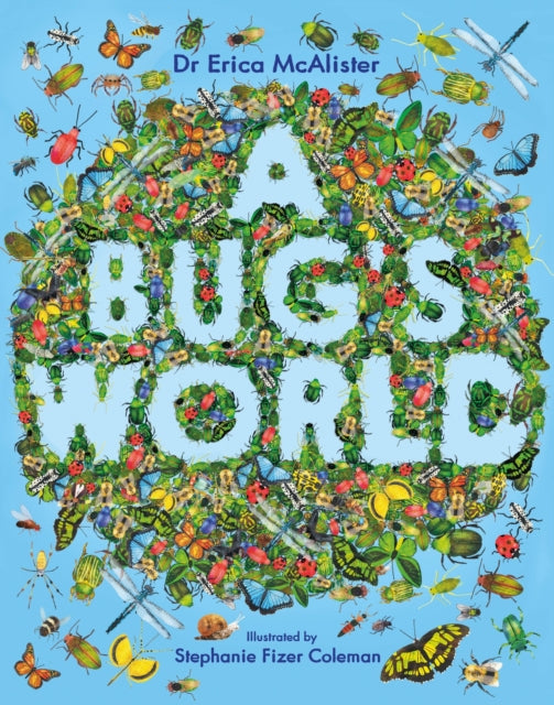 Bug's World 9781444974270 Erica McAlister