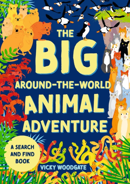 Book cover of: Big Around-the-World Animal Adventure