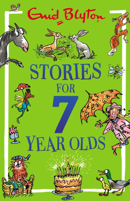 Stories for Seven-Year-Olds 9781444977646 Enid Blyton
