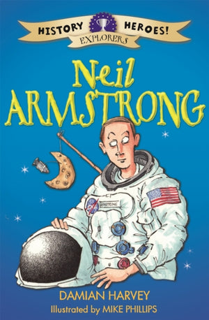 Ajaloo kangelased: Neil Armstrong