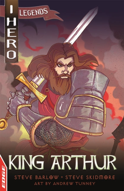 EDGE: I HERO: Legendid: Kuningas Arthur