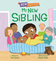 Book cover of: New Adventures: My New Sibling. By: Tom Easton