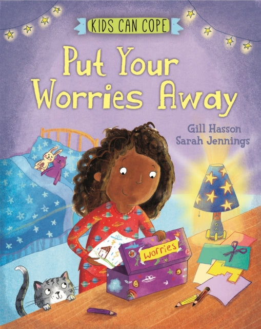 Book cover of: Kids Can Cope: Put Your Worries Away. By: Gill Hasson