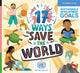 Book cover of: 17 Ways to Save the World