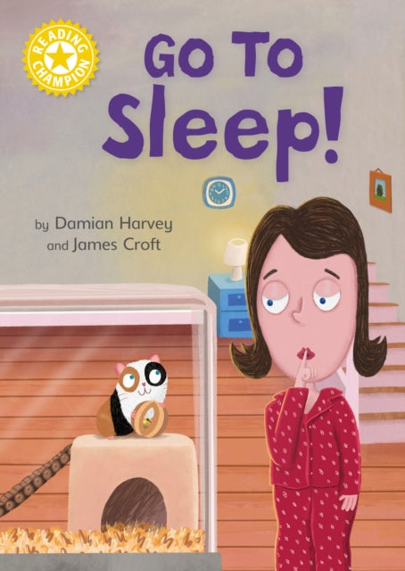 Book cover of: Reading Champion: Go to Sleep!. By: Damian Harvey
