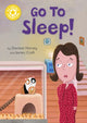Book cover of: Reading Champion: Go to Sleep!. By: Damian Harvey