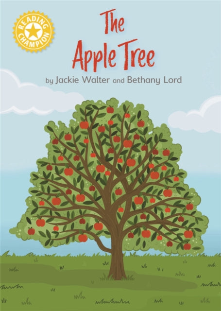 Book cover of: Reading Champion: The Apple Tree. By: Jackie Walter