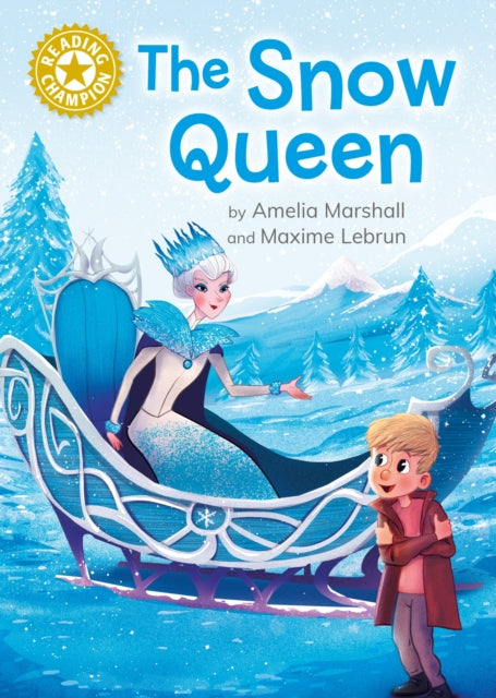 Book cover of: Reading Champion: The Snow Queen. By: Amelia Marshall
