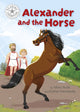 Book cover of: Reading Champion: Alexander and the Horse. By: Mary Auld