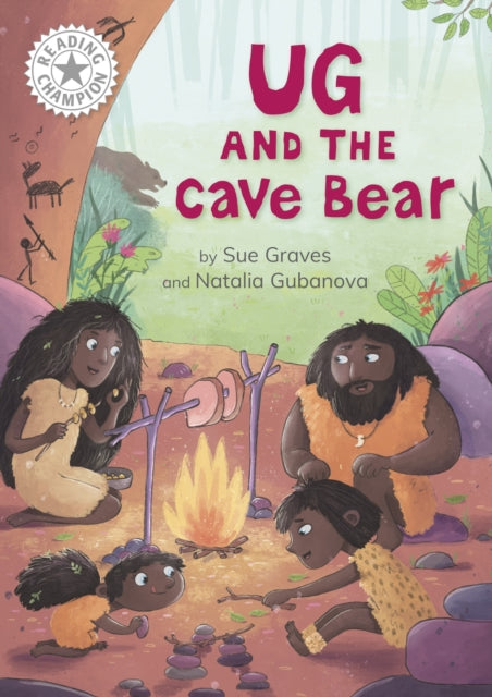 Book cover of: Reading Champion: Ug and the Cave Bear. By: Sue Graves