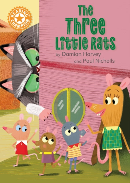 Book cover of: Reading Champion: The Three Little Rats. By: Franklin Watts