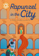 Reading Champion: Rapunzel in the City, Independent Reading Orange 6 9781445189437 Katie Woolley