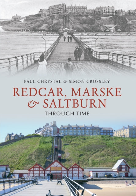 Redcar, Marske ja Saltburn läbi aja